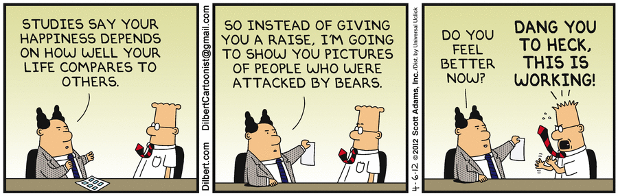 Dilbert edition https://dilbert.com/strip/2012-04-06